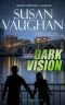 [The Dark Files 01] • Dark Vision (The DARK Files Book 1)